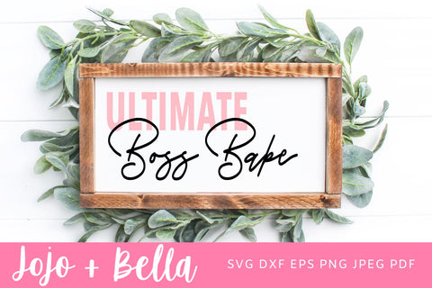 Boss Babe Svg, Boss Lady, Boss babe png for sublimation, Girl Boss Svg, Cricut cut file, Ultimate Boss Babe, Cricut Svg SVG Jojo&Bella 