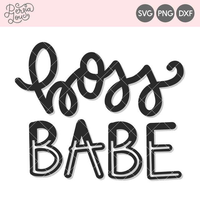 Boss Babe SVG Persia Lou 