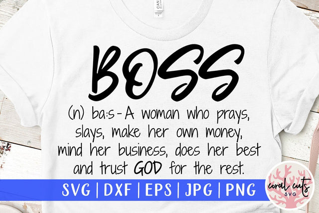 Boss Definition - Girl Boss SVG EPS DXF PNG File SVG CoralCutsSVG 