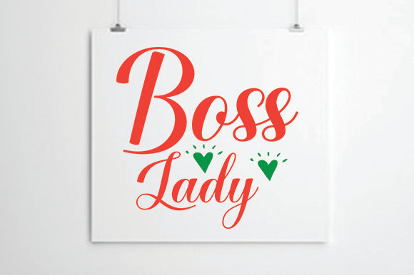 Boss Lady SVG thesvgfactory 