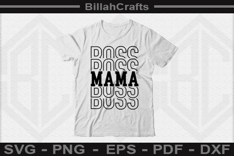 Boss Mama PNG File SVG BillahCrafts 