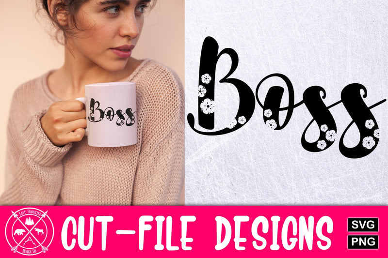 Boss SVG Cut file|Boss Babe SVG SVG Last Frontier Design Co. 