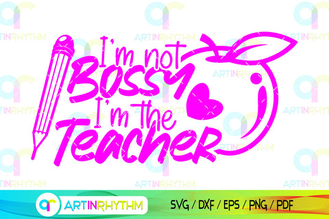 Bossy Teacher svg SVG Artinrhythm shop 