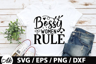 Bossy women rule SVG SVG akazaddesign 