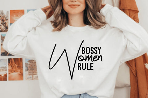 Bossy Women Rule svg SVG orpitasn 