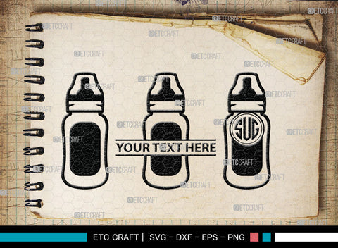 Bottle Bundle Monogram, Baby Bottle Silhouette, Baby Bottle SVG, Baby Nipples Svg, Pacifier Svg, Milk Bottle Svg, Newborn Svg, SB00010 SVG ETC Craft 