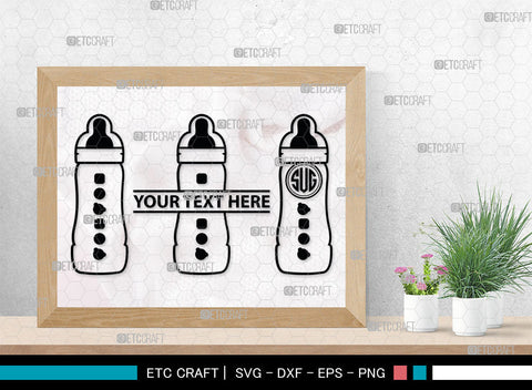 Bottle Bundle Monogram, Baby Bottle Silhouette, Baby Bottle SVG, Baby Nipples Svg, Pacifier Svg, Milk Bottle Svg, Newborn Svg, SB00010 SVG ETC Craft 