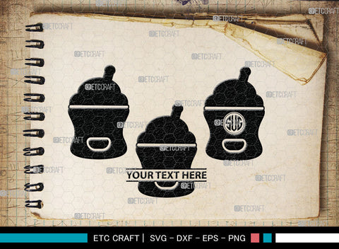 Bottle Bundle Monogram, Baby Bottle Silhouette, Baby Bottle SVG, Baby Nipples Svg, Pacifier Svg, Milk Bottle Svg, Newborn Svg, SB00010 SVG ETC Craft 