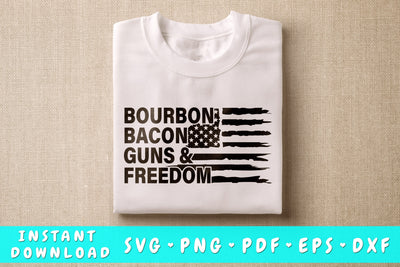 Bourbon Bacon Guns And Freedom SVG SVG HappyDesignStudio 
