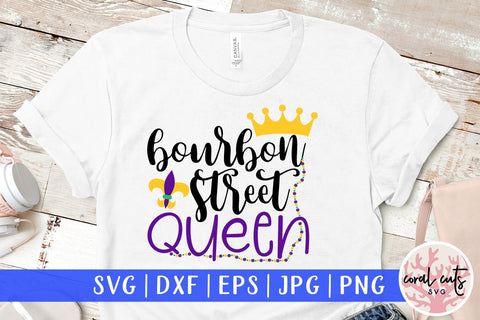 Bourbon Street Queen - Mardi Gras SVG EPS DXF PNG SVG CoralCutsSVG 