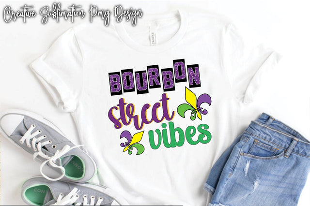 Bourbon Street Vibes Sublimation Creativeart88 