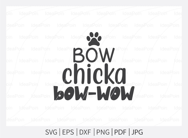 Bow chica bow wow svg, Dogs SVG, Dog Bandana SVG, Dog Life svg, Dog Bandana Designs, Dog Mom, Dog png, Dog jpg, Dog dxf SVG Dinvect 