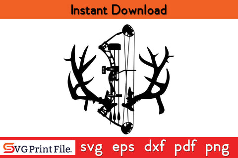 Bow Hunter Hunting SVG PNG Cut Files SVG SVG Print File 