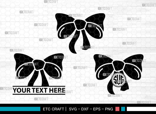 Bow Icons Monogram, Bow Svg, gift ribbon Svg, Bows, Gift Decoration, Bow Monogram, Icon Monogram, Svg Cut File, Dxf, Eps, Png, SVG ETC Craft 