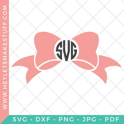 Bow Monogram SVG SVG Hey Let's Make Stuff 