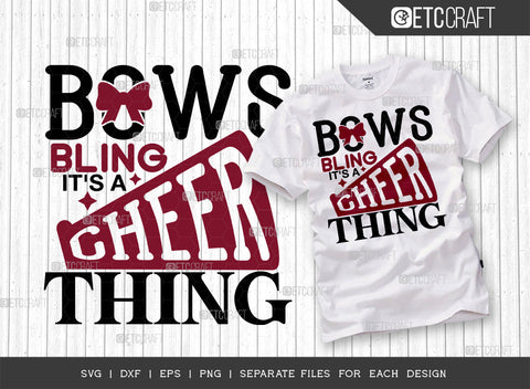Bows And Bling Its A Cheer Thing SVG Bundle, Cheerleading Svg, Cheer Svg, Cheer Life Svg, Cheer Team Svg, Cheer Quotes, ETC T00153 SVG ETC Craft 