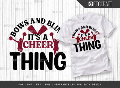 Bows And Bling Its A Cheer Thing SVG Cut File, Cheerleading Svg, Cheer Svg, Cheer Life Svg, Cheer Team Svg, Cheer Quotes, ETC T00153 SVG ETC Craft 