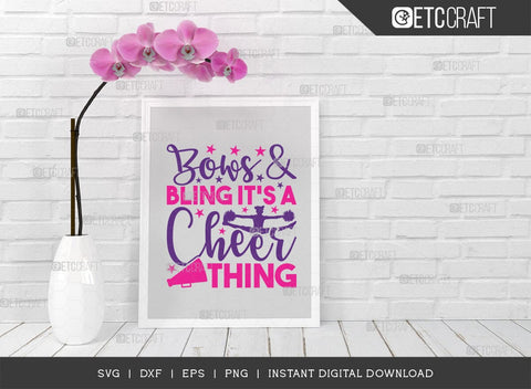 Bows And Bling Its A Cheer Thing SVG Cut File, Cheerleading Svg, Cheer Svg, Cheer Life Svg, Cheer Team Svg, Cheer Quotes, TG 01440 SVG ETC Craft 