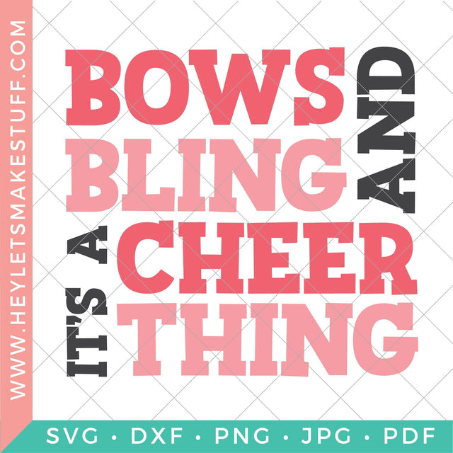 Bows and Bling, it's a Cheer Thing SVG Hey Let's Make Stuff 