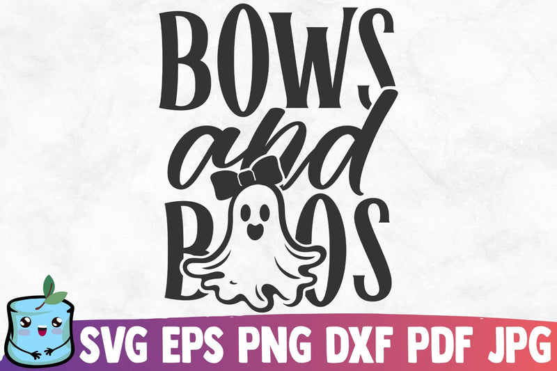 Bows And Boos SVG MintyMarshmallows 