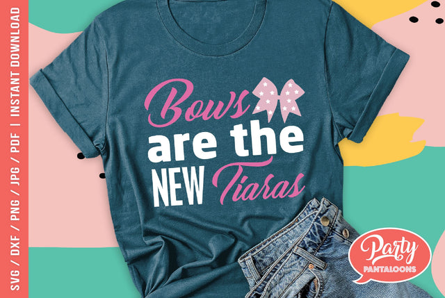 BOWS ARE THE NEW TIARAS | cheerleading crown SVG SVG Partypantaloons 