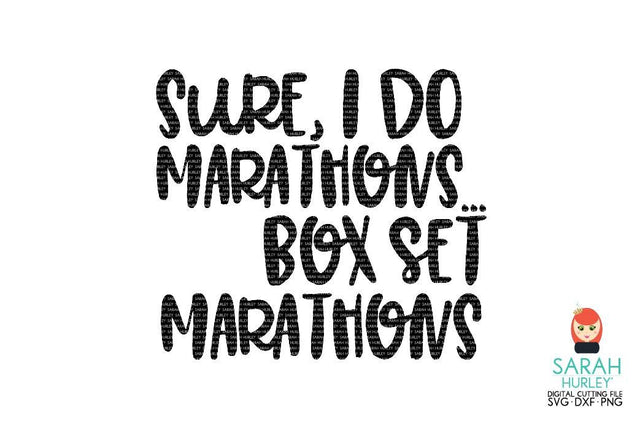 Box Set Marathon Quote SVG Sarah Hurley 