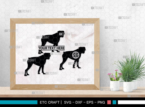 Boxer Dog Monogram, Boxer Dog Silhouette, Boxer Dog SVG, Bulldog Svg, Dog Svg, Animal Svg, SB00230 SVG ETC Craft 