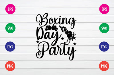 boxing day party svg SVG sk.swapon Roy 