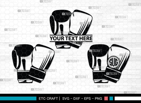 Boxing Gloves monogram, Boxing Gloves Silhouette, Sport Gloves Svg, Boxing Svg, Sports svg, Fighting Svg, Boxing Gloves Svg, SB00108 SVG ETC Craft 