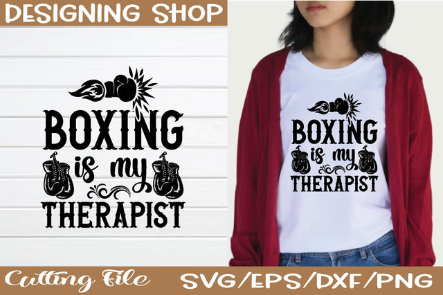 boxing is my therapist svg SVG sk.swapon Roy 