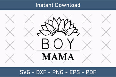 Boy Mama Mothers Day Svg Design SVG Debashish Barman 