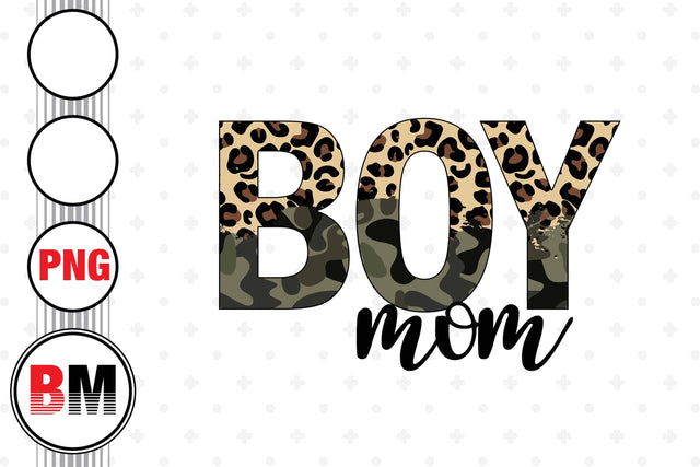 Boy Mom Leopard Camo PNG Files Sublimation BMDesign 