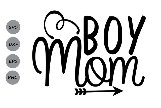 Boy Mom| Mom Life SVG Cutting Files SVG CosmosFineArt 
