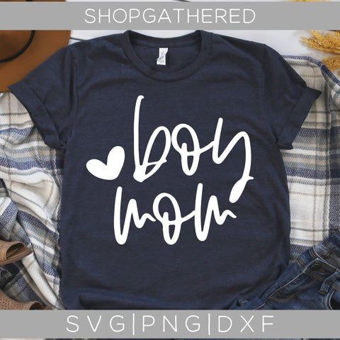 Boy Mom SVG SVG ShopGathered 