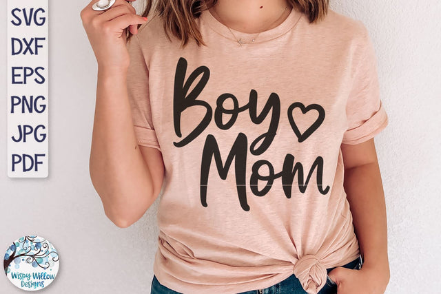 Boy Mom SVG SVG Wispy Willow Designs 