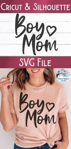 Boy Mom SVG SVG Wispy Willow Designs 
