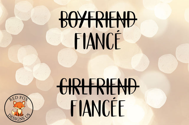 Boyfriend Fiance Girlfriend Fiancee SVG | Engaged SVG SVG RedFoxDesignsUS 