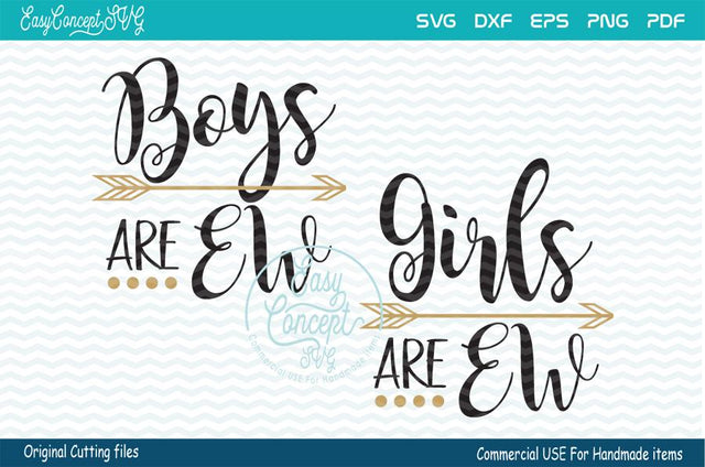 Boys are Ew SVG, Girls are Ew SVG, SVG EasyConceptSVG 