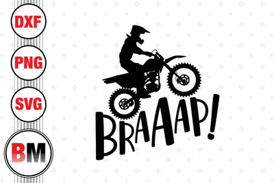 Braaap Motocross SVG, PNG, DXF Files SVG BMDesign 