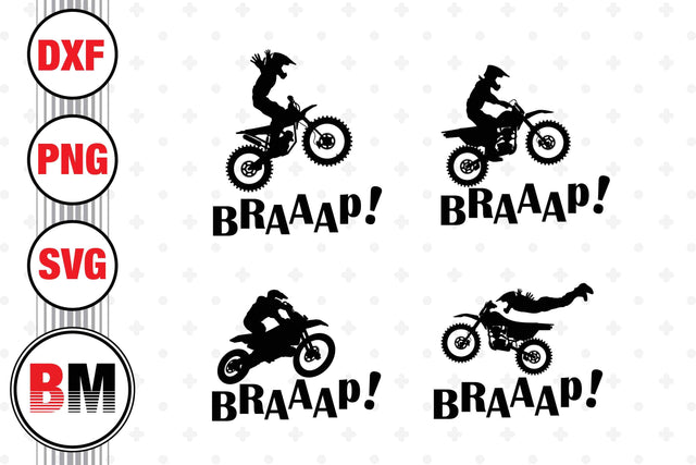 Braap Motocross SVG, PNG, DXF Files SVG BMDesign 