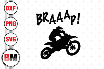 Braap Motocross SVG, PNG, DXF Files SVG BMDesign 