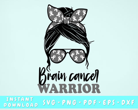Brain Cancer Warrior SVG, Brain Cancer Messy Bun SVG, Gray Cancer SVG, Brain Cancer Survivor SVG, Brain Cancer Warrior PNG SVG HappyDesignStudio 