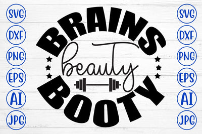 Brains Beauty Booty SVG Cut File SVG Syaman 