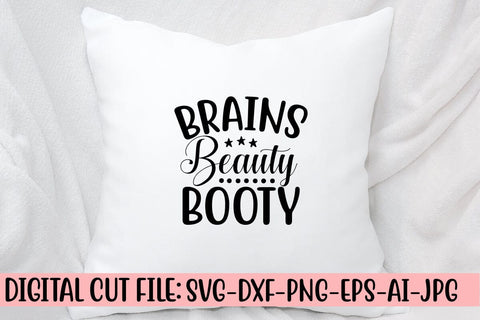 Brains Beauty Booty SVG Design SVG Syaman 