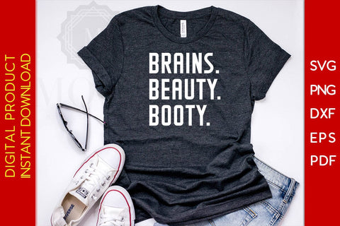 Brains Beauty Booty SVG PNG PDF Cut File SVG Creativedesigntee 