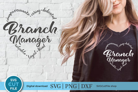 Branch manager svg for Cricut or Silhouette SVG SVG Cut File 