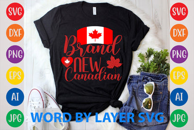 Brand New Canadian, Canada Day SVG Design SVG Rafiqul20606 