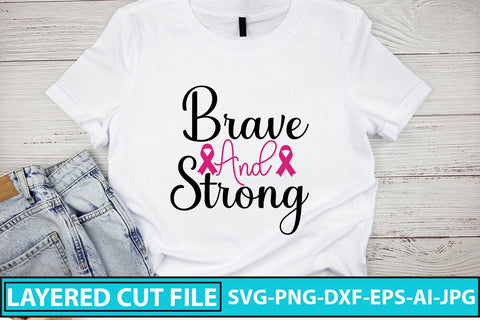 Brave And Strong SVG Cut File SVG Syaman 