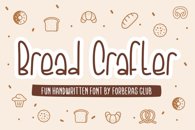 Bread Crafter Font Forberas 