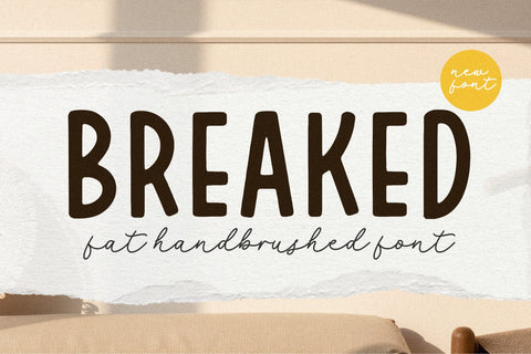 Breaked Fat Handbrushed Font Font Letterative 